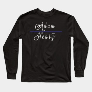 Adam Henry Long Sleeve T-Shirt